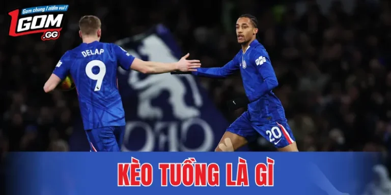 Kèo Tuồng Là Gì –  Những Dấu Hiệu Thường Gặp Trong Cá Cược