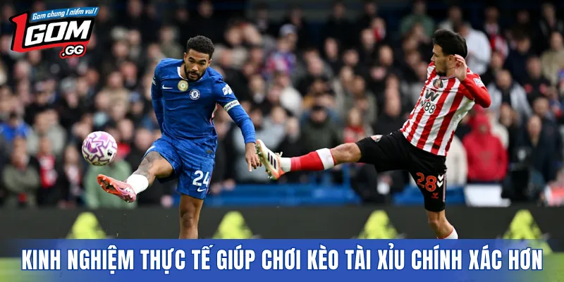 Kinh nghiệm thực tế giúp chơi kèo tài xỉu chính xác hơn