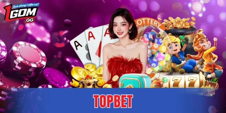 TOPBET – Sân Chơi Giải Trí Trực Tuyến Được Chú Ý Hiện Nay
