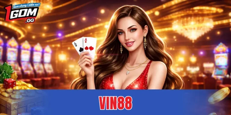 VIN88 – Thông Tin Khái Quát Về Các Nội Dung Đang Hoạt Động